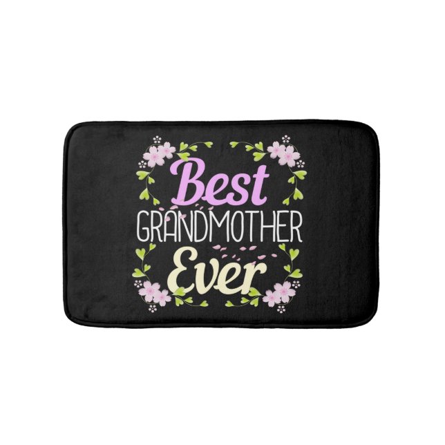 Best Grandmother Ever - Pink Floral Bath Mat (Front)