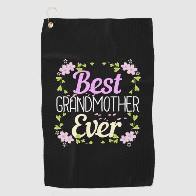 Best Grandmother Ever - Pink Floral Golf Towel (Front)