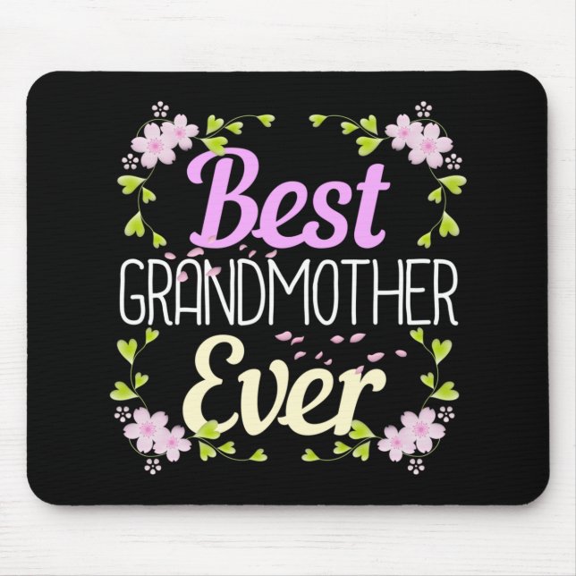 Best Grandmother Ever - Pink Floral Mouse Mat (Front)