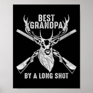 Best Grandpa By A Long Shot - Men Deer Hunting Gra Poster