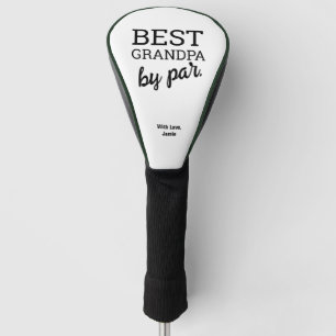 Best Grandpa by par Black White Custom  Golf Head Cover