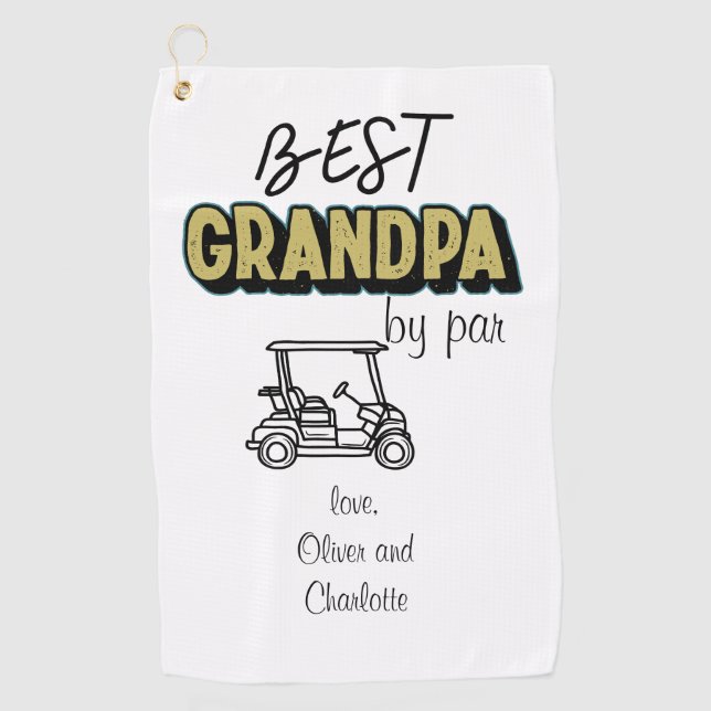 Best Grandpa By Par Golf Cart Golf Towel (Front)
