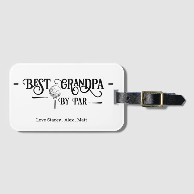 Best Grandpa By PAR Retro Font Luggage Tag (Front Horizontal)