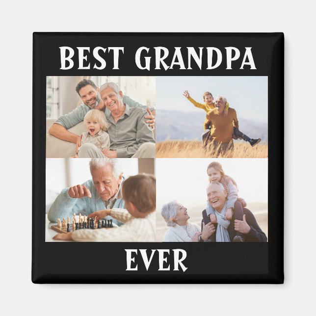 Best Grandpa Ever 4 Photo Collage Create Your Own  Magnet (Front)