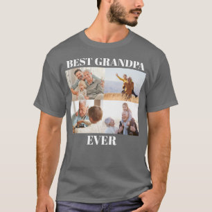 Best Grandpa Ever 4 Photo Collage Create Your Own T-Shirt