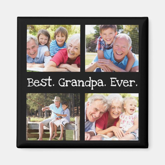 Best Grandpa Ever 4 Photo Collage Fun Keepsake Magnet (Front)