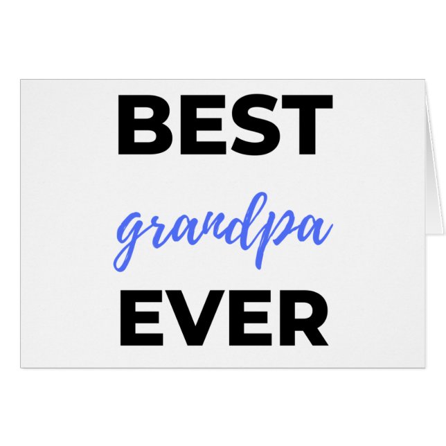 Best Grandpa Ever bl (Front Horizontal)