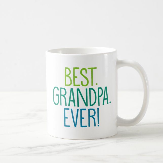 Best. Grandpa. Ever. Coffee Mug (Right)