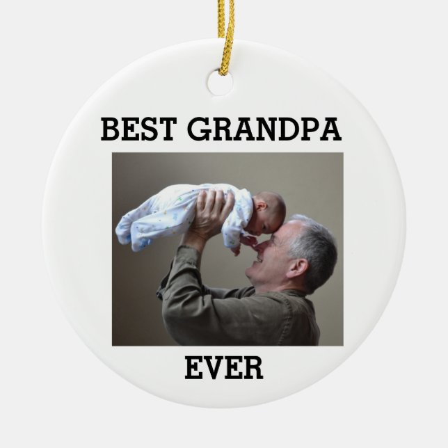 Best Grandpa Ever Custom Photo Create Your Own Ceramic Tree Decoration (Front)