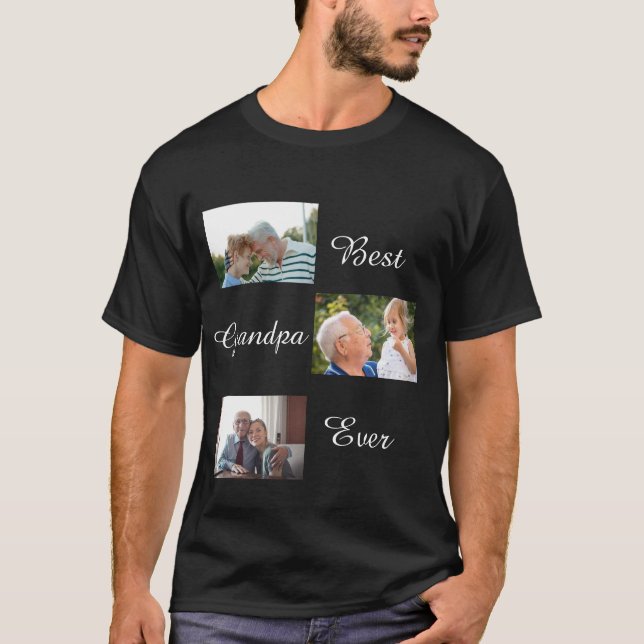 Best Grandpa Ever Father's Day 3 Photo Collage  T-Shirt (Front)