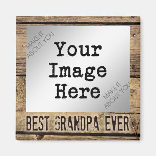 Best Grandpa Ever in Rustic Wood-Framed Photo Magnet