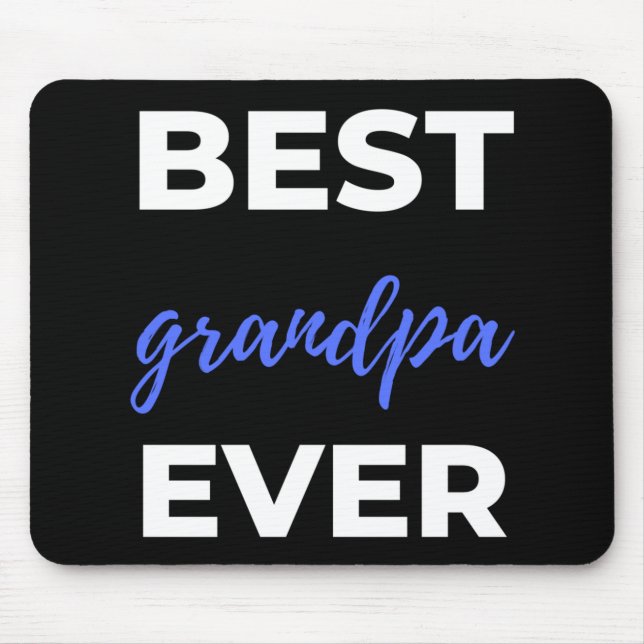 Best Grandpa Ever Mouse Mat (Front)