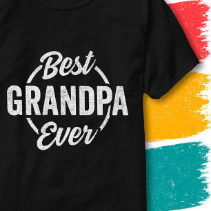 Best Grandpa Ever Quote Vintage Funny Grandpa T-Shirt