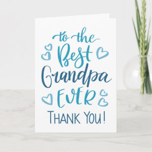 Best Grandpa Ever Thank you Typography in Blue Card