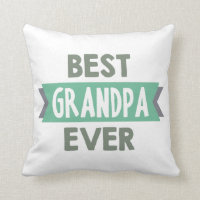 Best Grandpa Ever word art home decor pillow