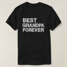 Best Grandpa Forever Vintage Quote