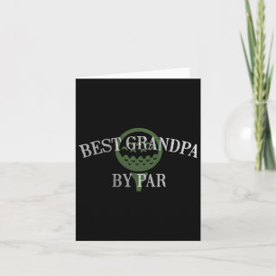 Best Grandpa Funny Fathers Day Golf Dad Golf Lover Card