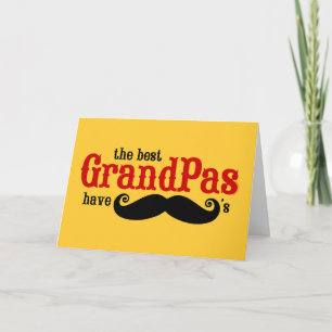 Best Grandpas Have Moustaches Card