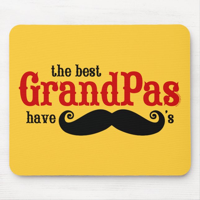 Best Grandpas Have Moustaches Mousepad (Front)