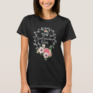 Best Great Grandma Ever Floral Decoration T-Shirt