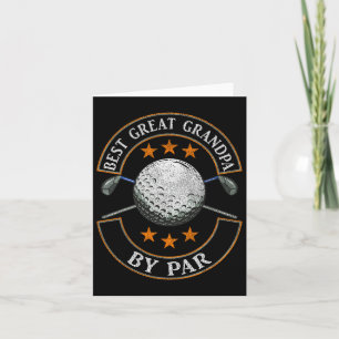 Best Great Grandpa By Par Golf Lover Sports Father Card