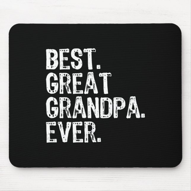 Best Great Grandpa Ever Family Fun Cool  Mouse Mat (Front)