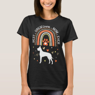 Best Greatdane Dog Mum Ever Happy Mothers Mummy So T-Shirt