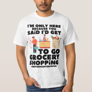 Best grocery shopper T-Shirt