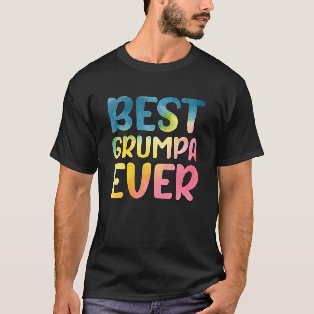 Best Grumpa Ever Father's Day Grumpa T-Shirt (Front)