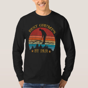 Best Grumps By Par Father's Day Golf Golfing T-Shirt