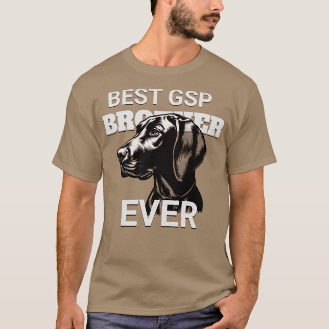 BEST GSP BROTHER EVER T-Shirt (Front)