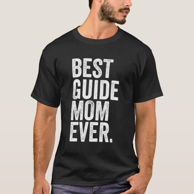 Best Guide Mum Ever Greatest Mothers Momma Womens T-Shirt (Front)