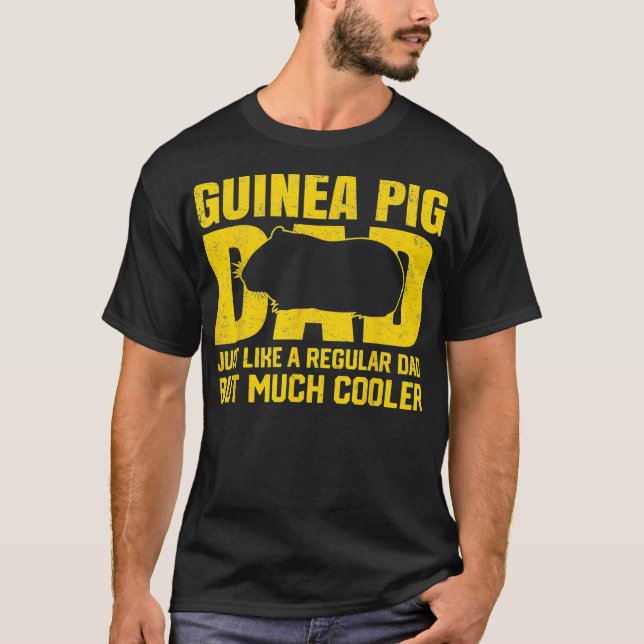 Best Guinea Pig Dad Ever Guinea Pig Father Pet Rod T-Shirt (Front)