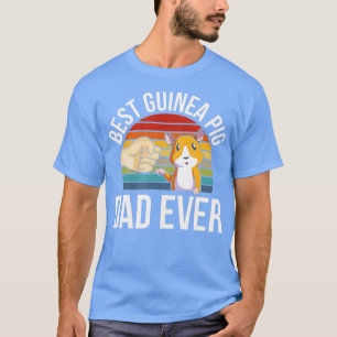 Best Guinea Pig Dad Ever T-Shirt