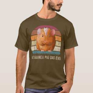 Best Guinea Pig Dad Ever Vintage For Rodent Rat Lo T-Shirt