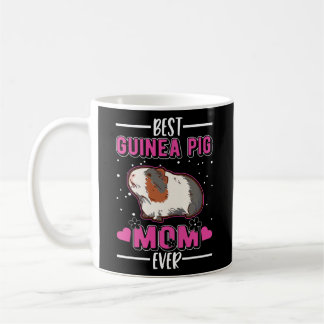 Best Guinea Pig Mum Ever  Coffee Mug