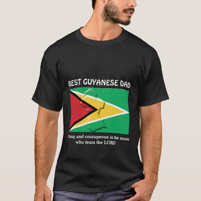 BEST GUYANESE DAD Strong Courageous Personalised T-Shirt (Front)
