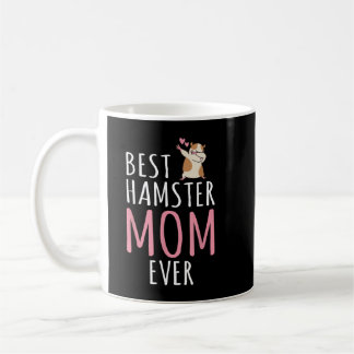 Best Hamster Mum Cute Hamster Owner Coffee Mug