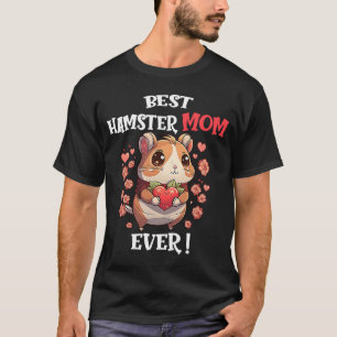 Best Hamster Mum Ever Cute Valentine's Day Girls H T-Shirt