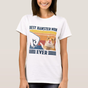 Best Hamster Mum Ever Mother's Day Christmas T-Shirt