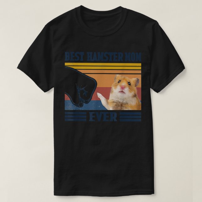 Best Hamster Mum Ever Mother's Day Christmas  T-Shirt (Design Front)