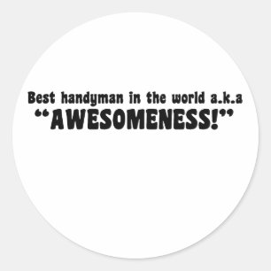 Best handyman in the world... Father's day gift Classic Round Sticker
