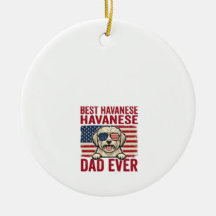 Best Havanese Dad Ever Patriotic Dog Shirt Design_ Ceramic Tree Decoration