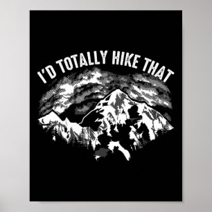 Best Hiking Art For Men Women Outdoor Hike Hiker G Poster