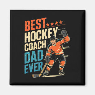 Best Hockey Coach Dad Ever Father's Day For Dad  Magnet