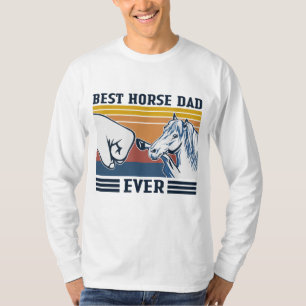 Best Horse Dad Ever Funny Horse Lover Vintage Fath T-Shirt