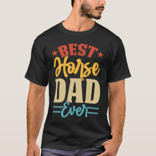 Best Horse Dad Ever Retro Vintage T-Shirt