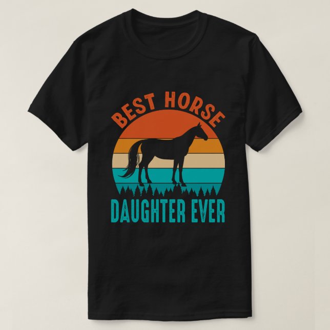Best Horse DAUGHTER EVER Vintage T-Shirt (Design Front)