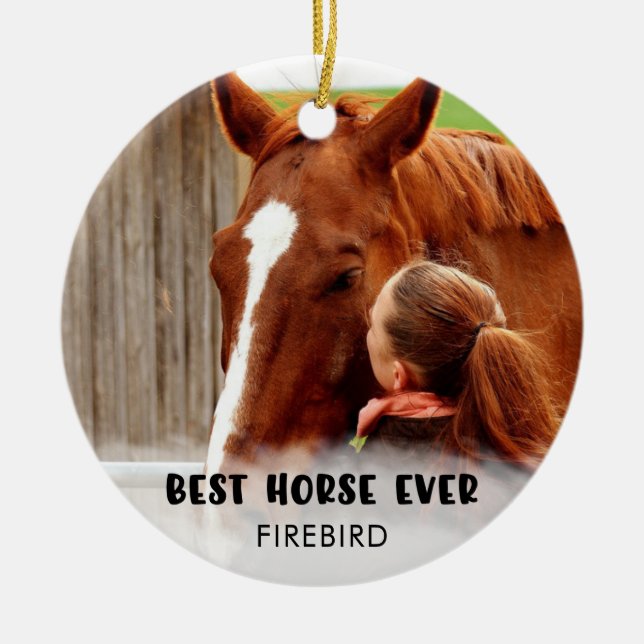 BEST HORSE EVER Photo White Overlay Personalised Ceramic Tree Decoration (Front)