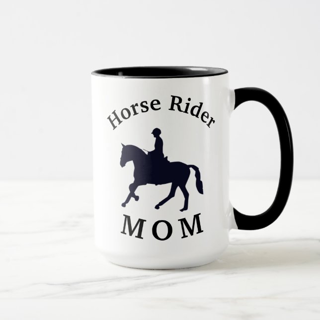 Best "Horse Rider MOM" Ever!  Mother's Day Mug (Right)